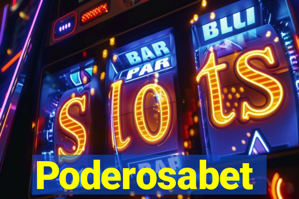 Poderosabet