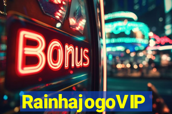 RainhajogoVIP