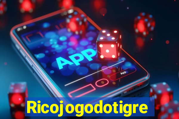 Ricojogodotigre
