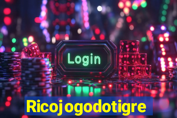 Ricojogodotigre