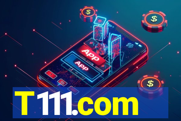 T111.com