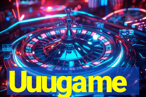 Uuugame