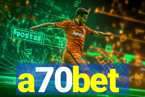 a70bet