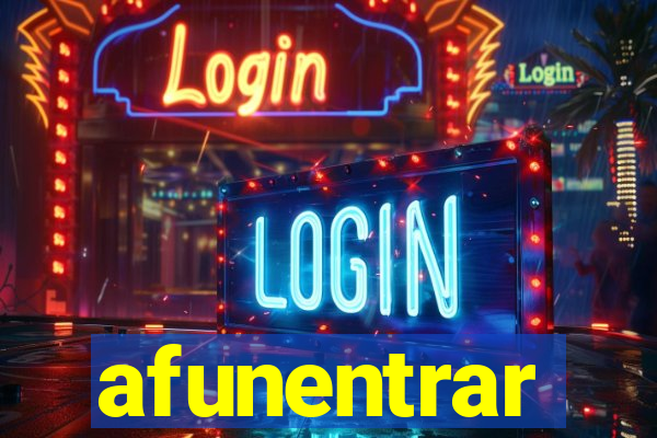 afunentrar
