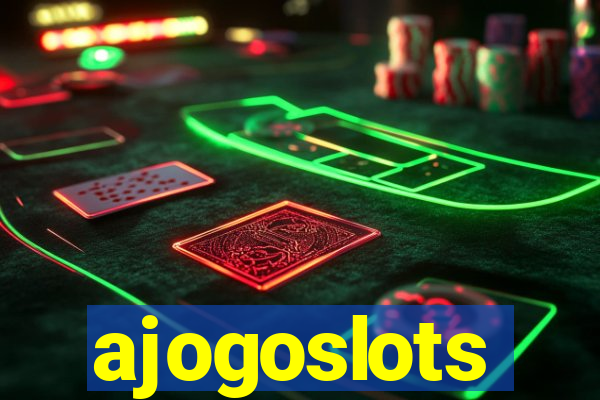 ajogoslots