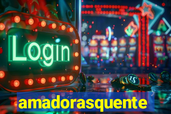 amadorasquente