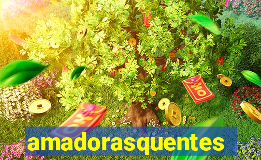 amadorasquentes