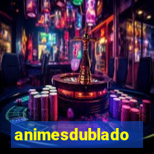animesdublado