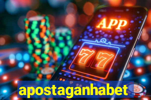 apostaganhabet