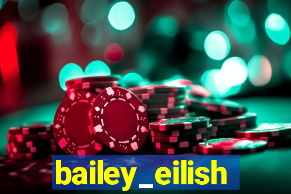 bailey_eilish