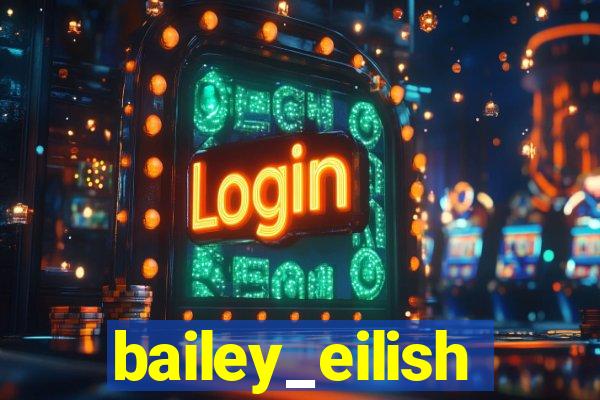 bailey_eilish