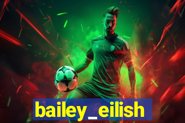 bailey_eilish
