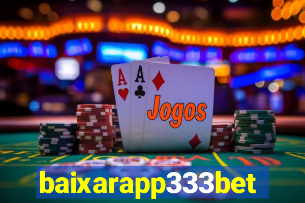 baixarapp333bet