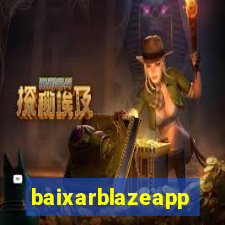 baixarblazeapp