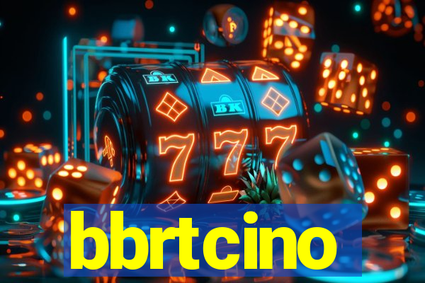 bbrtcino