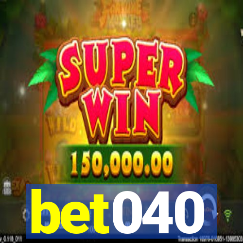 bet040