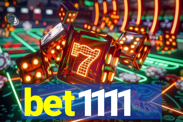 bet1111