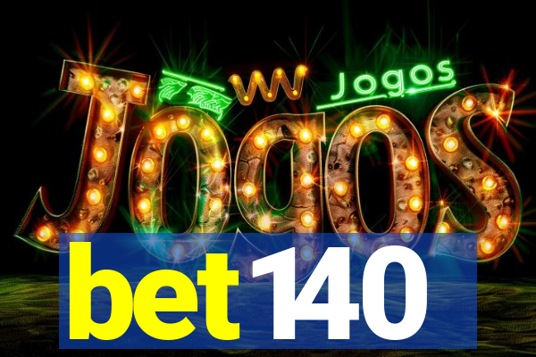 bet140