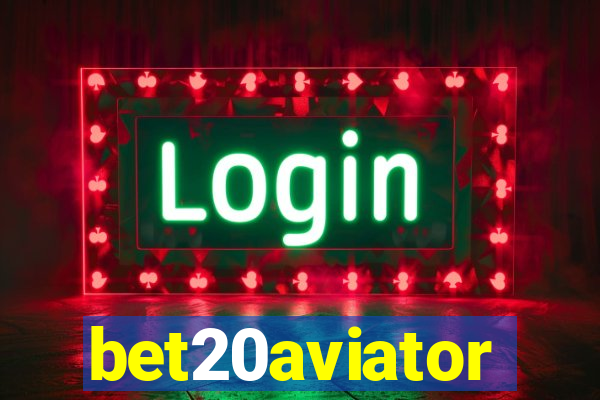 bet20aviator