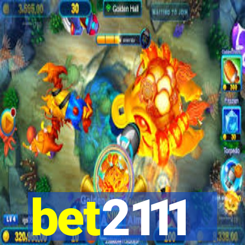 bet2111
