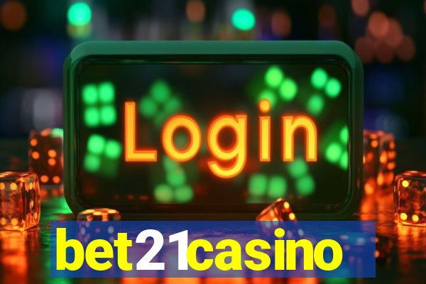 bet21casino