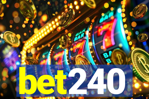 bet240