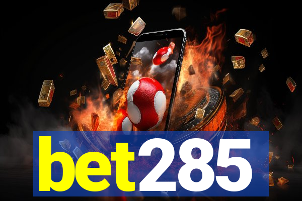 bet285
