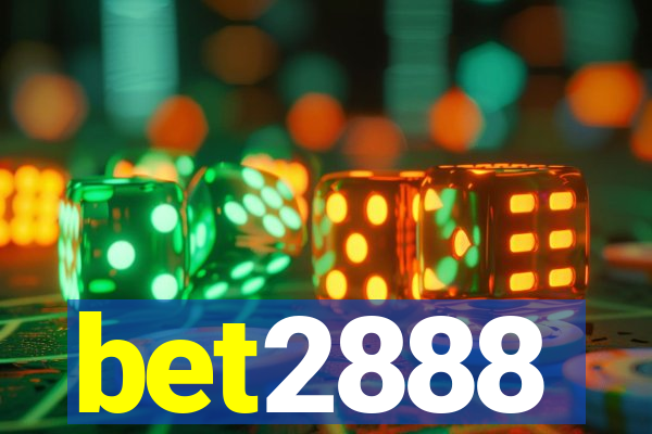 bet2888