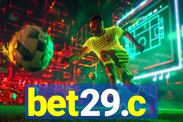 bet29.c