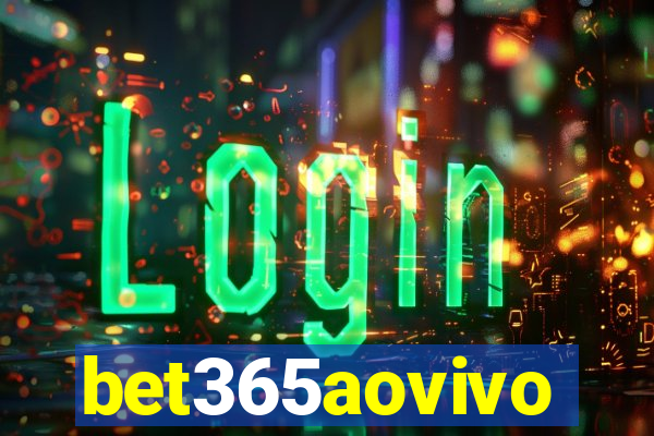 bet365aovivo