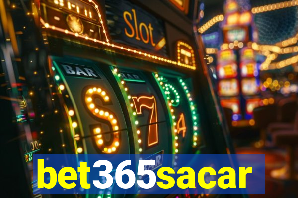 bet365sacar