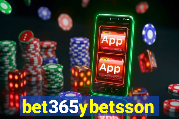 bet365ybetsson