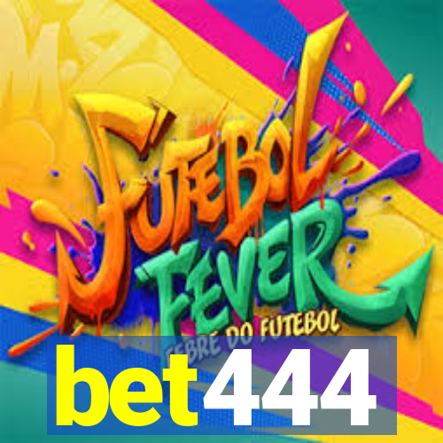 bet444