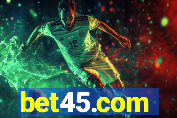 bet45.com