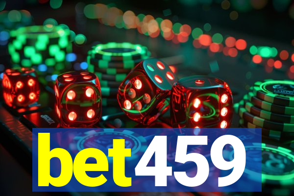 bet459