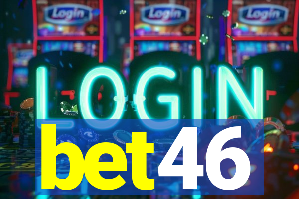 bet46
