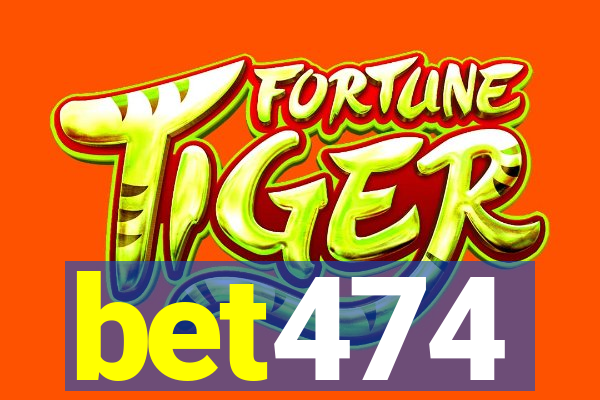 bet474