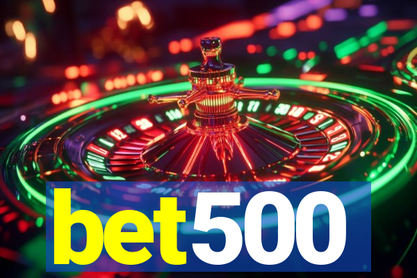 bet500