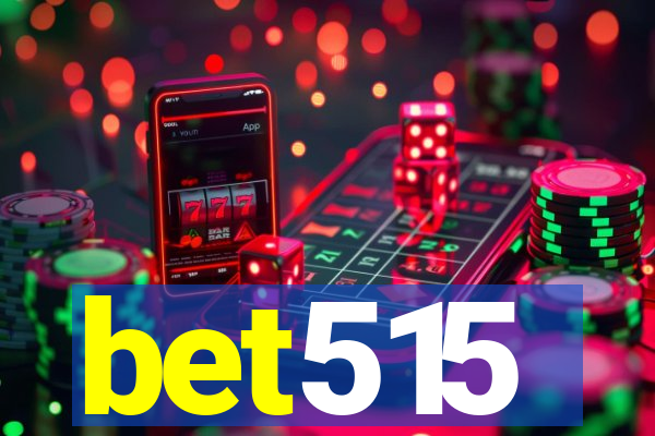 bet515