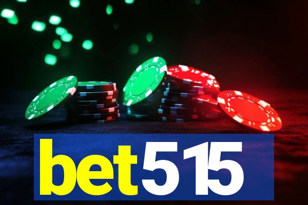 bet515