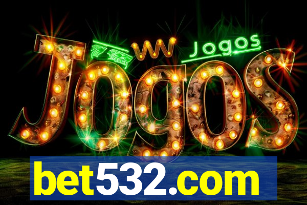bet532.com