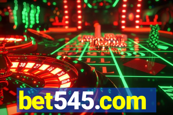 bet545.com