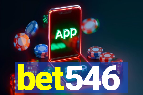bet546