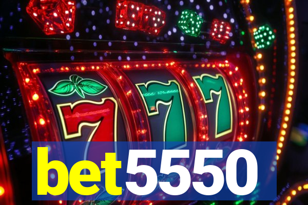 bet5550