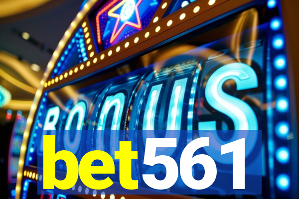 bet561