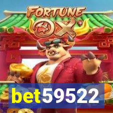 bet59522