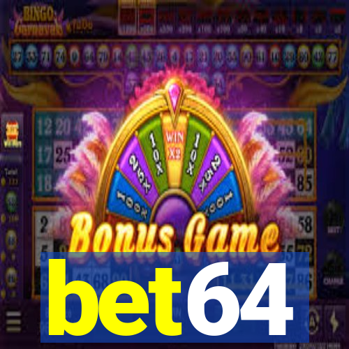 bet64