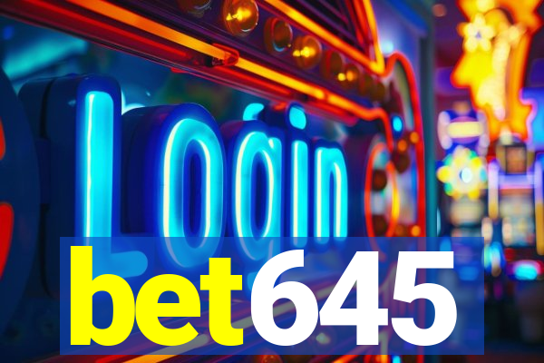 bet645