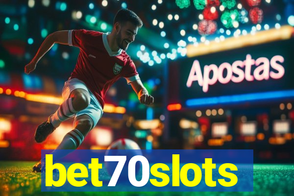 bet70slots