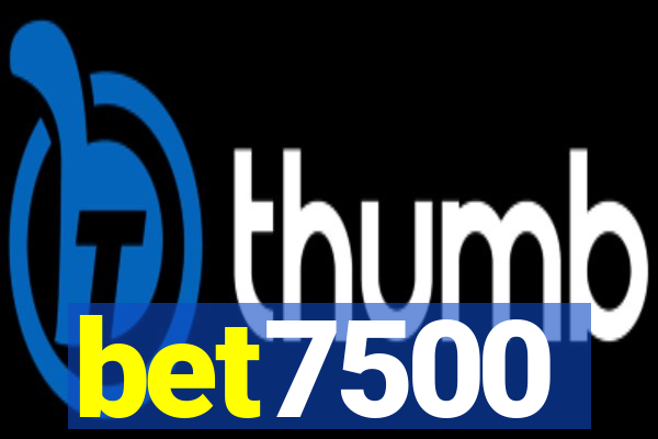 bet7500